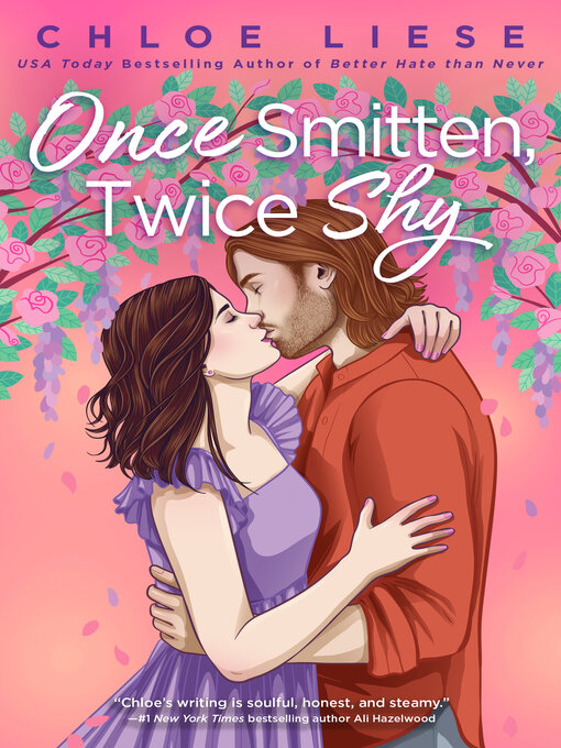 Title details for Once Smitten, Twice Shy by Chloe Liese - Wait list